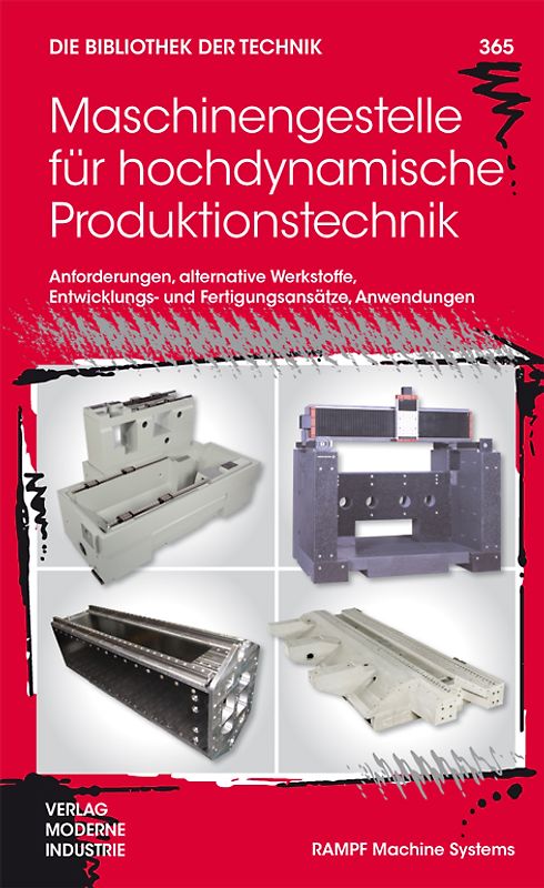 Maschinengestelle für hochdynamische Produktionstechnik