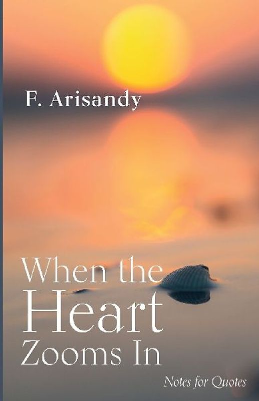 When the Heart Zooms In