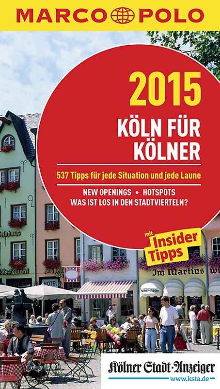 MARCO POLO Cityguide Köln für Kölner 2015