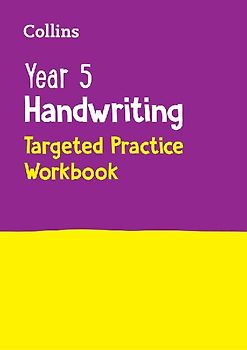 Year 5 Handwriting Targeted Practice Workbook