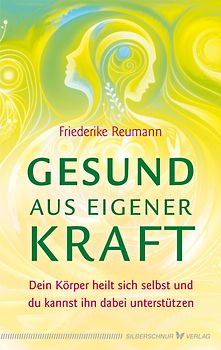 Gesund aus eigener Kraft