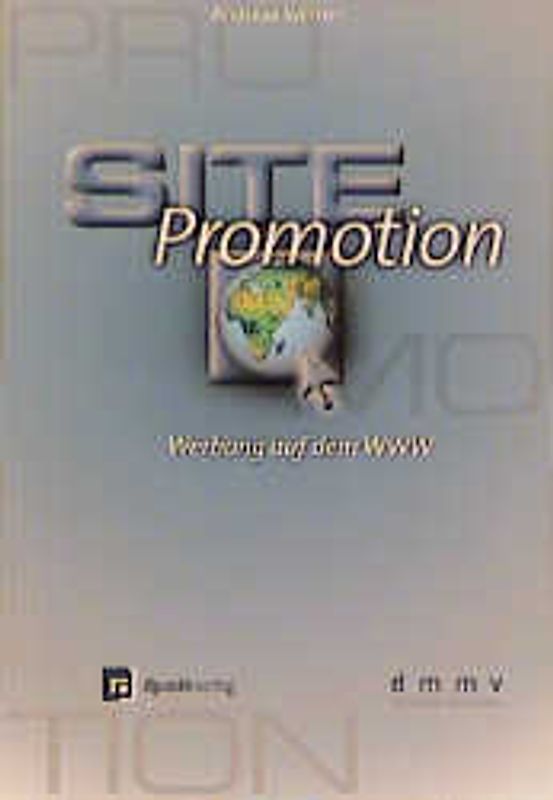Site-Promotion. Werbung auf dem WWW