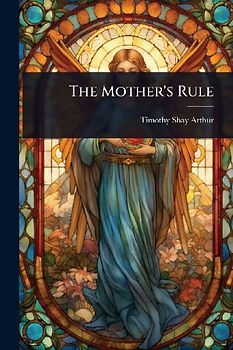The Mother's Rule