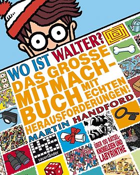 Wo ist Walter? Das große Mitmachbuch mit echten Herausforderungen