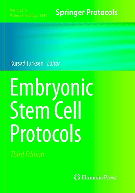 Embryonic Stem Cell Protocols