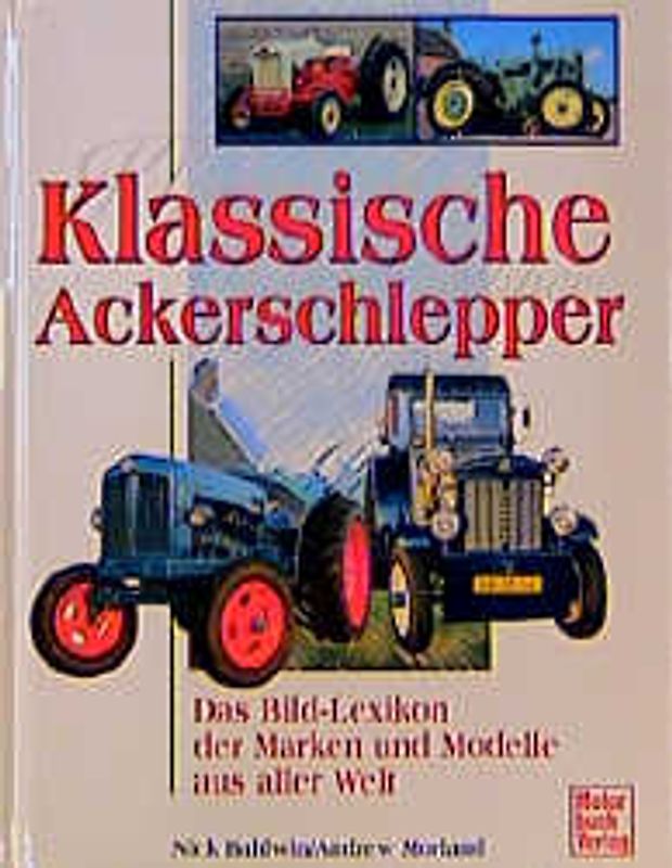 Klassische Ackerschlepper