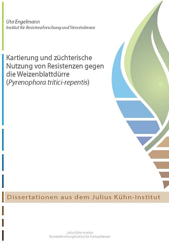 Kartierung und züchterische Nutzung von Resistenzen gegen die Weizenblattdürre (Pyrenophora tritici-repentis)