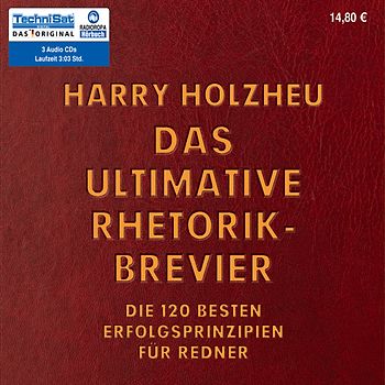 Das ultimative Rhetorik-Brevier