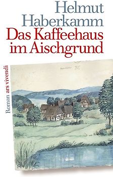 Das Kaffeehaus im Aischgrund