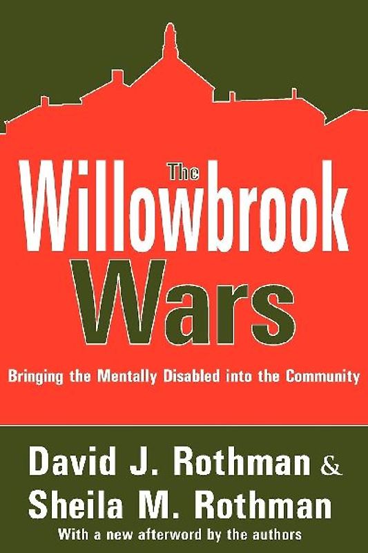 The Willowbrook Wars