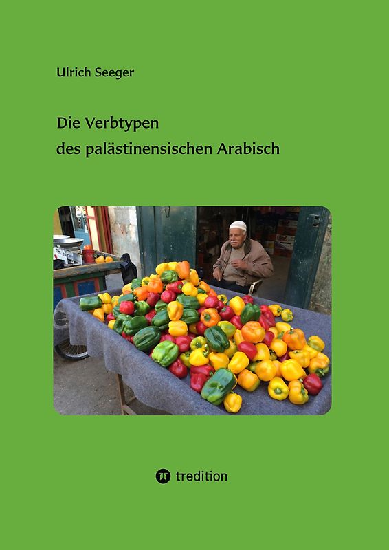 Die Verbtypen des palästinensischen Arabisch