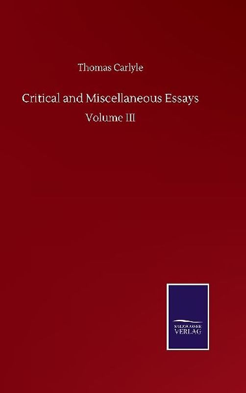 Critical and Miscellaneous Essays