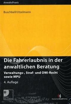 Die Fahrerlaubnis in der anwaltlichen Beratung