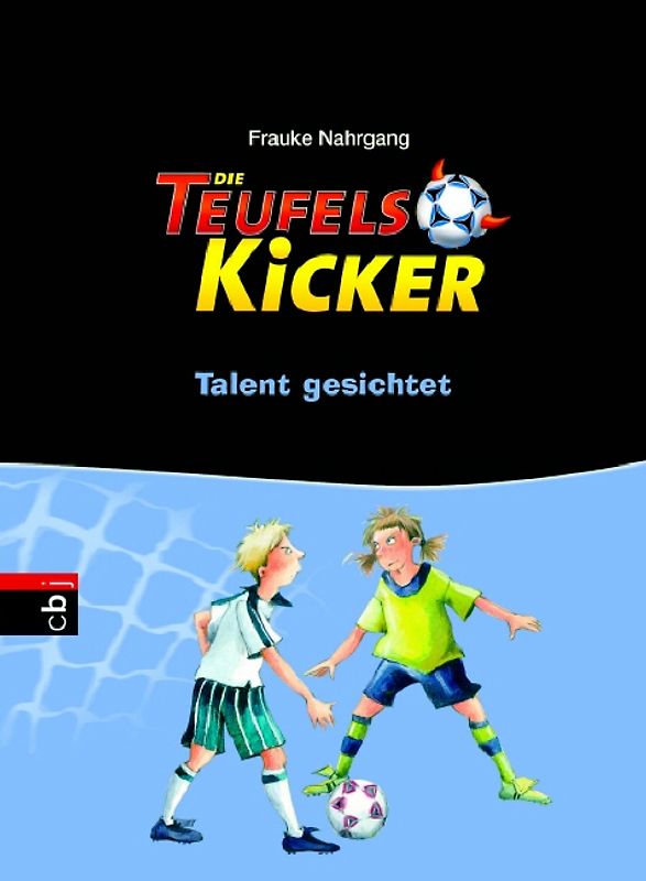Die Teufelskicker - Talent gesichtet