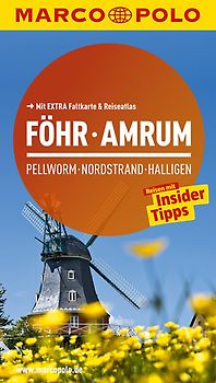 MARCO POLO Reiseführer Föhr, Amrum, Pellworm, Nordstrand, Halligen