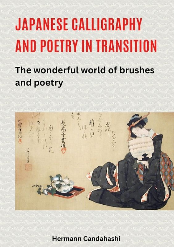 Japanese Calligraphy and Poetry in Transition