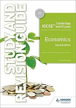 Cambridge IGCSE and O Level Economics Study and Revision Guide 2nd edition