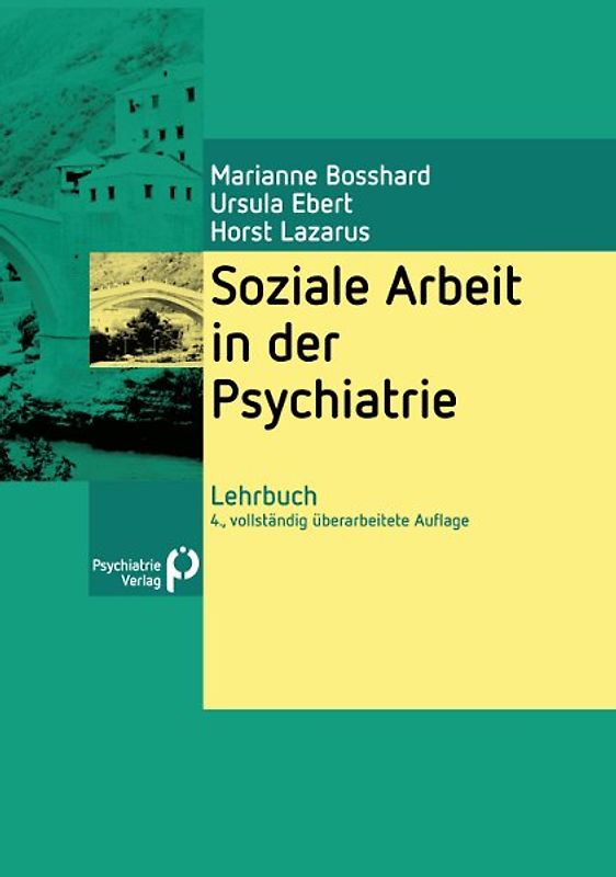 Soziale Arbeit in der Psychiatrie