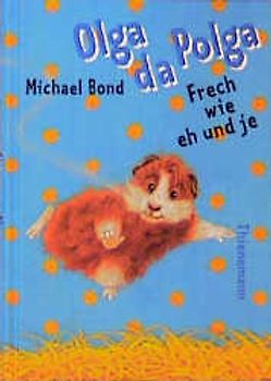 Olga da Polga - frech wie eh und je