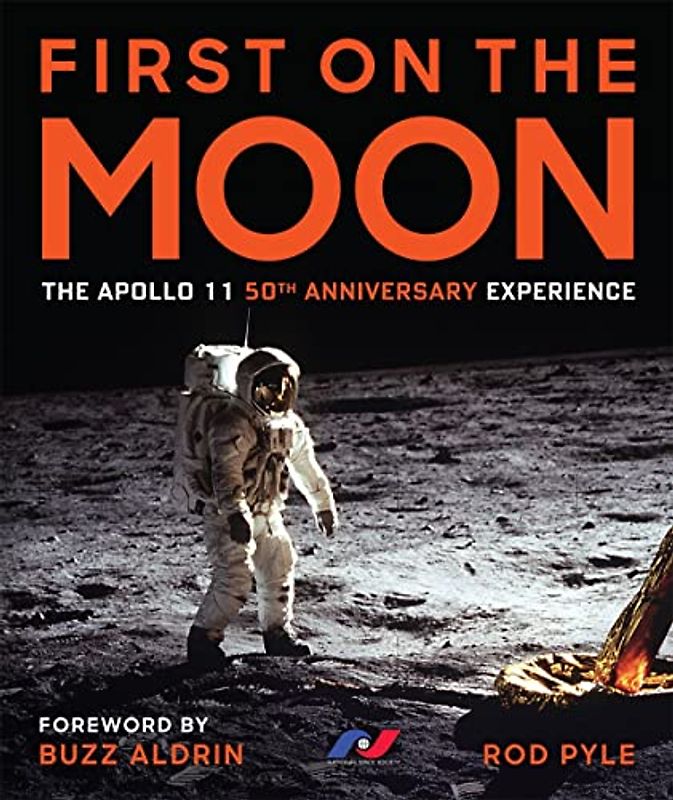 First on the Moon: The Apollo 11 Fiftieth Anniversary Experience