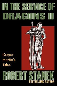 In the Service of Dragons II