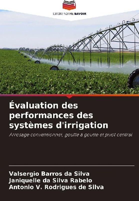 Évaluation des performances des systèmes d'irrigation