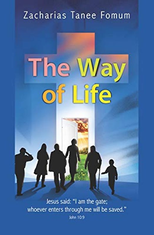 The Way of Life (The Christian Way, Band 1)
