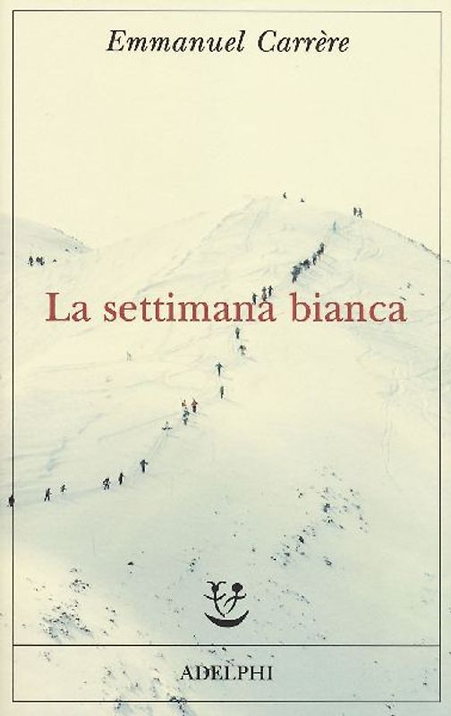 La settimana bianca