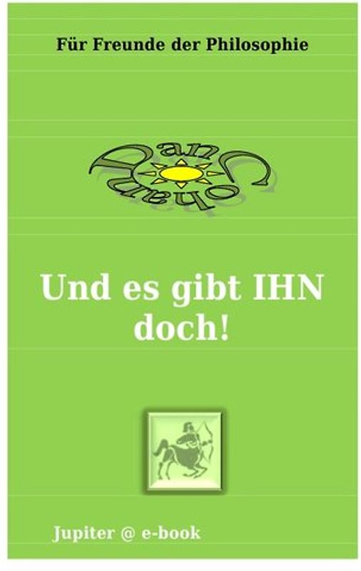 Und es gibt IHN doch!