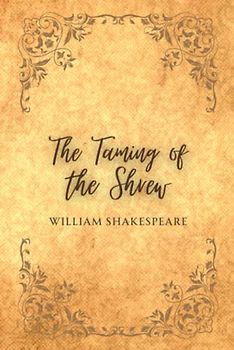 The Taming of the Shrew