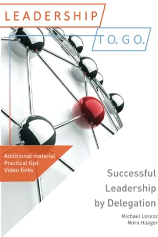 Successful Leadership by Delegation