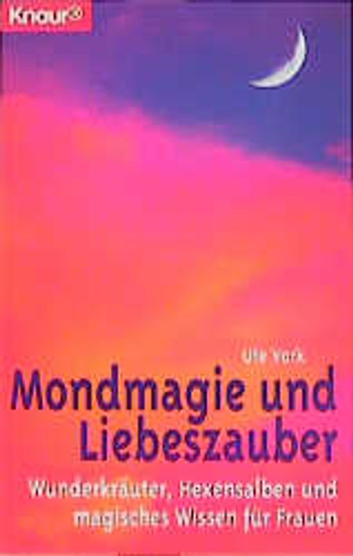 Mondmagie und Liebeszauber