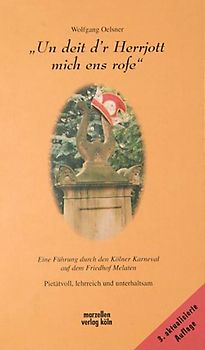 Un deit d'r Herrjott mich ens rofe