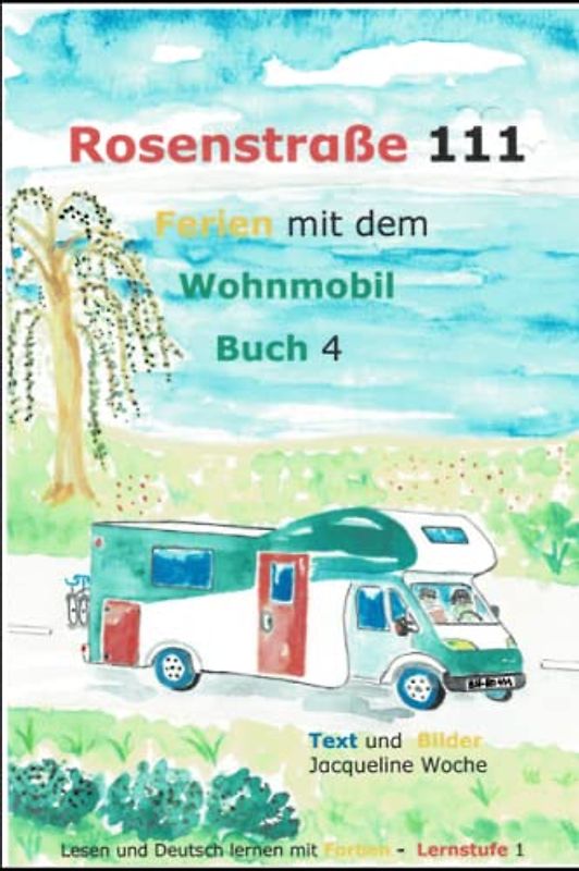 Ferien mit dem Wohnmobil (Rosenstraße 111)