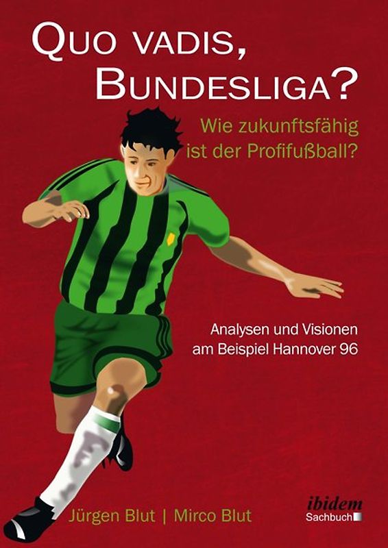 Quo vadis, Bundesliga?