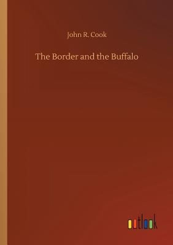The Border and the Buffalo