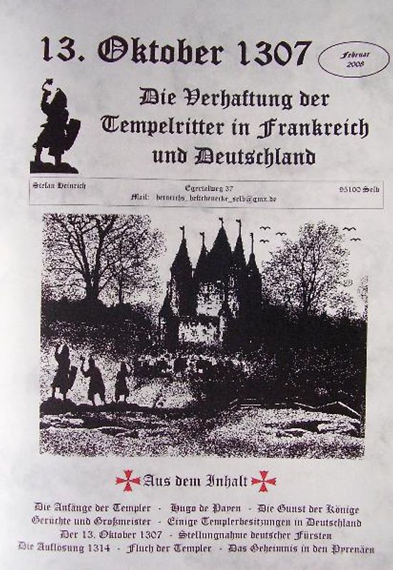 13. Oktober 1307. Die Verhaftung der Tempelritter in Frankreich und Deutschland