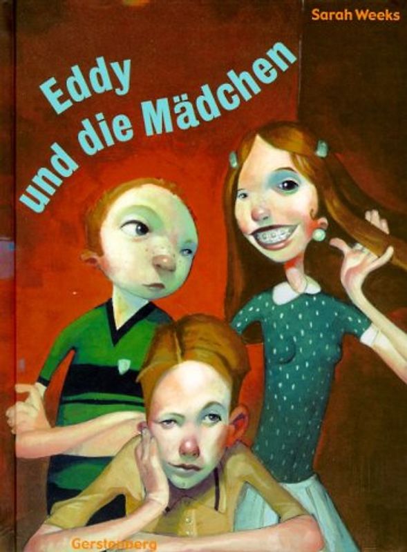 Eddy und die Mädchen. Ab 10 Jahre