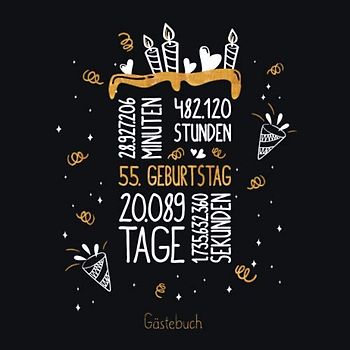 Gästebuch 55. Geburtstag: Geburtstags Deko & Geschenk zur Feier des 55.Geburtstag für Mann oder Frau / 55 Geburtstag Gästebuch / Buch zum Eintragen für Wünsche und Fotos der Gäste