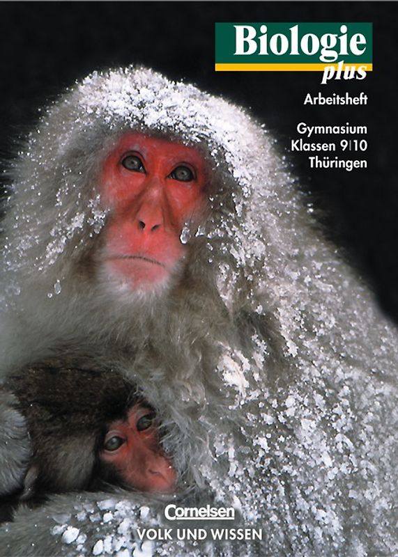 Biologie plus - Gymnasium Thüringen - Bisherige Ausgabe / 9./10. Schuljahr - Arbeitsheft