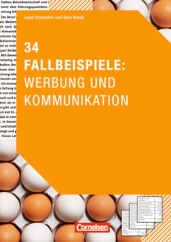 Medienkompetenz / 34 Fallbeispiele: Werbung und Kommunikation