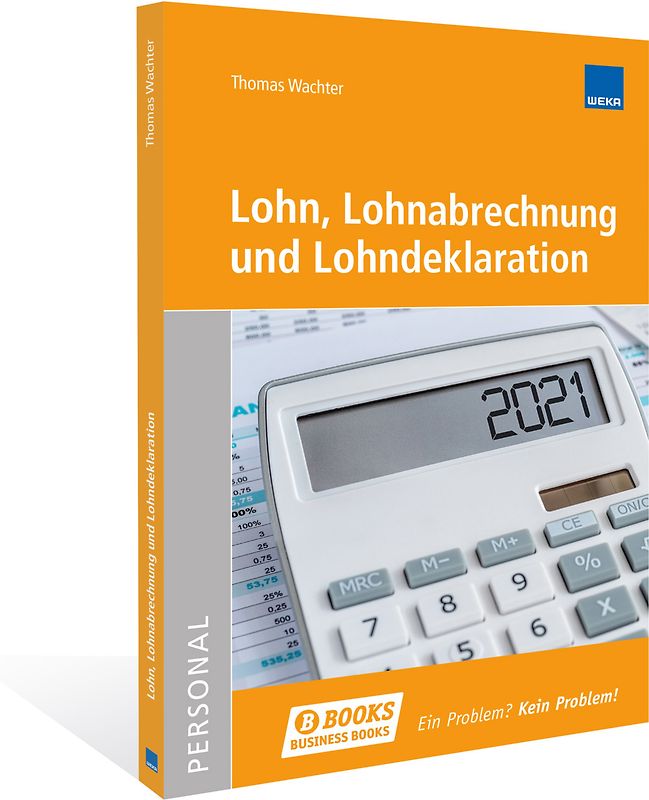 Lohn, Lohnabrechnung und Lohndeklaration