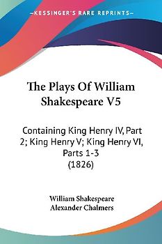 The Plays Of William Shakespeare V5