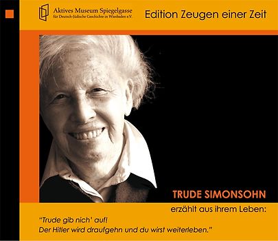Trude Simonsohn erzählt aus ihrem Leben