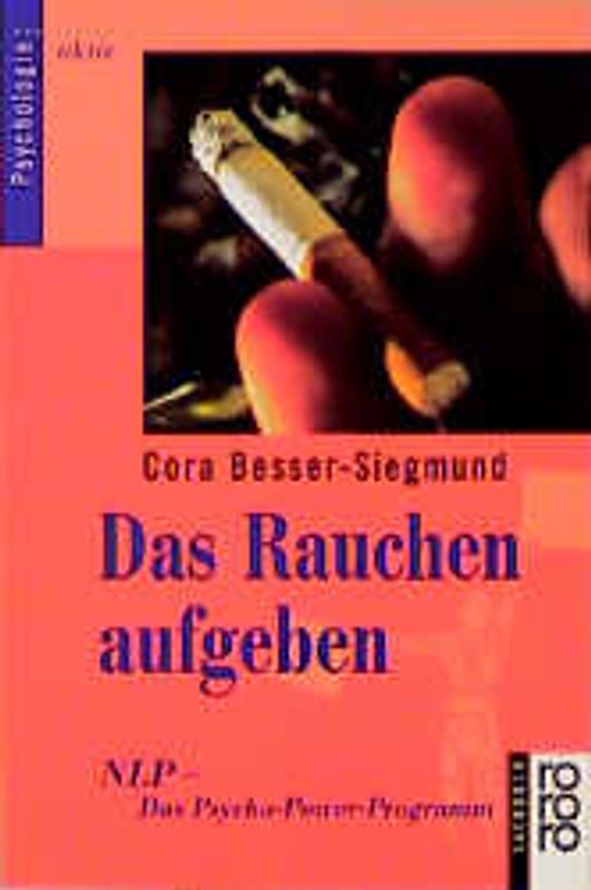 Das Rauchen aufgeben