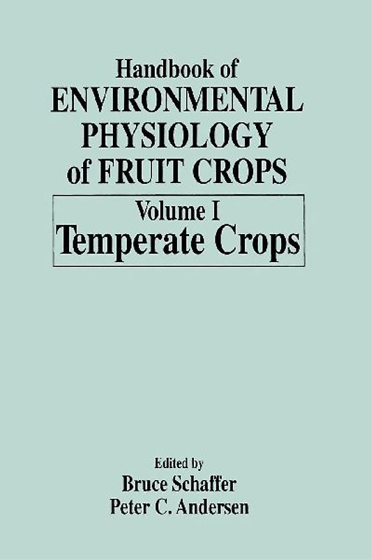 Handbook of Environmental Physiology of Fruit Crops