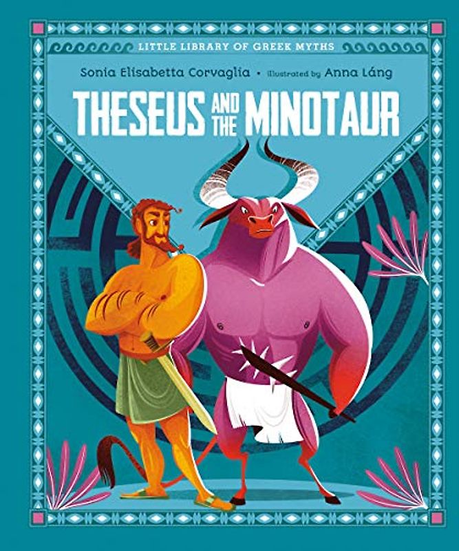 Theseus and the Minotaur: Bilderbuch (Little Library of Greek Myths)