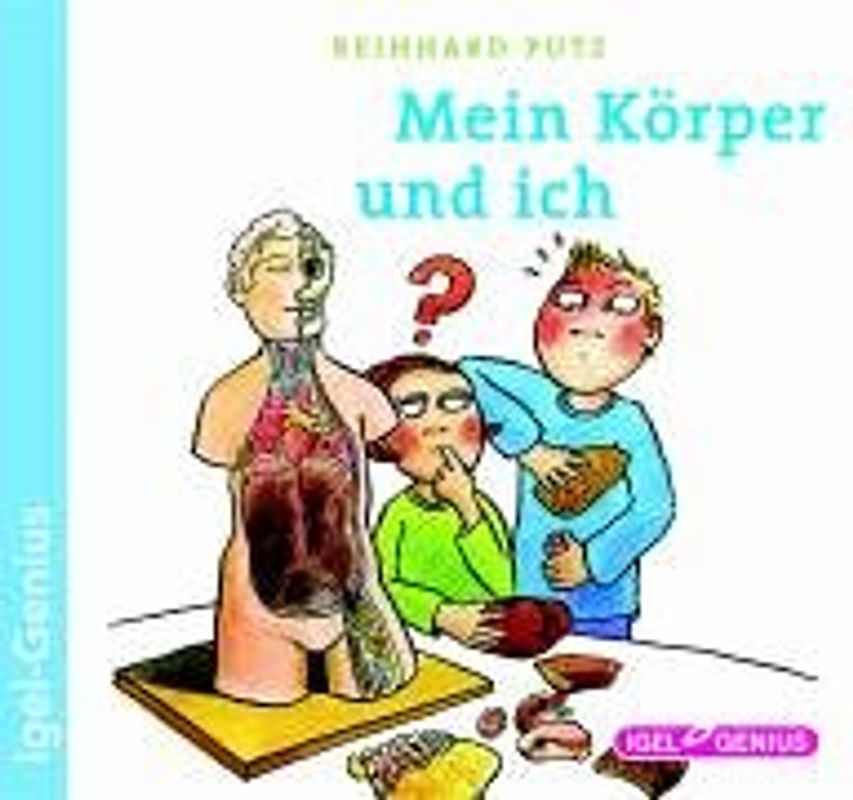 Mein Körper und ich