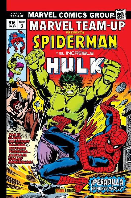 Marvel Gold. Marvel Team-Up 03: ¡Pesadilla en Nuevo México!