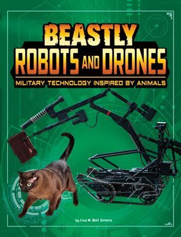 Beastly Robots and Drones